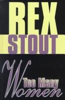 Too Many Women by Rex Stout