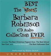 Cover of: The Best Barbara Robinson CD Audio Collection Ever by Barbara Robinson