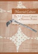 Cover of: Material culture by Bernice Pauahi Bishop Museum.