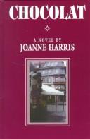 Cover of: Chocolat by Joanne Harris