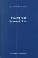 International economic law by Ignaz Seidl-Hohenveldern