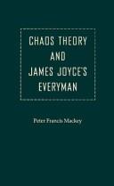 Cover of: Chaos theory and James Joyce's Everyman