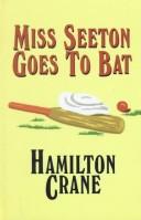 Cover of: Miss Seeton goes to bat