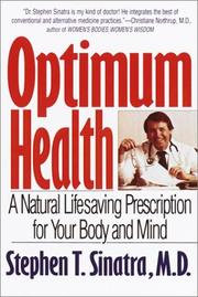 Cover of: Optimum Health: A Natural Lifesaving Prescription for Your Body and Mind