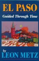 Cover of: El Paso: guided through time