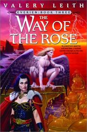 Cover of: The way of the rose by Valery Leith