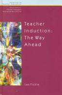 Teacher induction by Les Tickle
