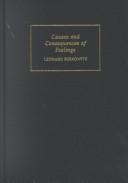 Cover of: Causes and consequences of feelings by Leonard Berkowitz