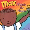Cover of Max Paints the House