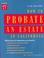 Cover of: How to probate an estate in California