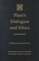 Cover of: Plato's Dialogues and ethics