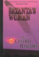 Cover of: Satanta's woman by Cynthia Haseloff