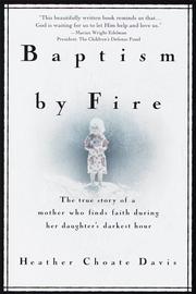 Cover of: Baptism By Fire by Heather Choate Davis, Heather Choate Davis