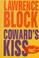 Cover of: Coward's kiss