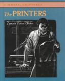 Cover of: The printers by Leonard Everett Fisher