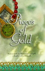 Cover of: Pieces of gold by Nancy Young Mosny