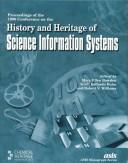 Cover of: Proceedings of the 1998 Conference on the History and Heritage of Science Information Systems by Conference on the History and Heritage of Science Information Systems (1998 Pittsburgh, Pa.)