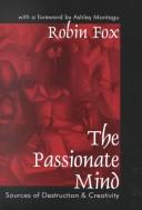 Cover of: The passionate mind by Fox, Robin