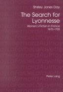 Cover of: The search for Lyonnesse: women's fiction in France, 1670-1703