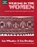 Cover of: Weaving in the women by Liz Whaley