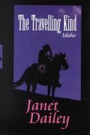 Cover of: The travelling kind by Janet Dailey.