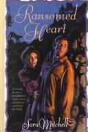 Cover of: Ransomed heart