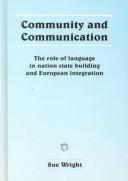 Cover of: Community and communication by Sue Wright