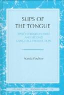 Cover of: Slips of the tongue by Nanda Poulisse