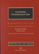 California construction law by Gibbs, Kenneth C.