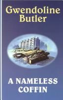 Cover of: A nameless coffin | Gwendoline Butler