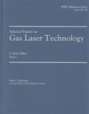 Cover of: Selected papers on gas laser technology | 