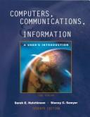 Cover of: Computers, communications, and information by Sarah Hutchinson-Clifford