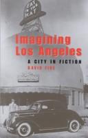 Cover of: Imagining Los Angeles by David M. Fine, David M. Fine