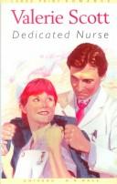Cover of: Dedicated nurse