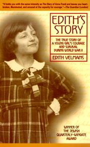 Cover of: Edith's Story: The True Story of a Young Girl's Courage and Survival During World War II