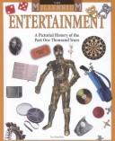 Cover of: Entertainment: a pictorial history of the past one thousand years