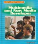 Cover of: New media and multimedia developer