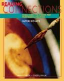Cover of: Reading connections: skills and strategies for purposeful reading : intermediate book