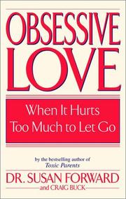 Cover of: Obsessive Love by Susan Forward, Craig Buck