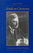 Cover of: Schall on Chesterton: Timely Essays on Timeless Paradoxes