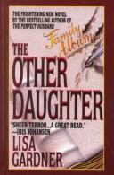 Cover of: The other daughter by Lisa Gardner