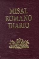 Misal romano diario by Catholic Church | Open Library