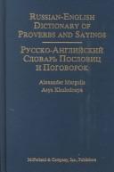 Cover of: Russian-English dictionary of proverbs and sayings