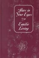 Cover of: Stars in Your Eyes by Emilie Baker Loring