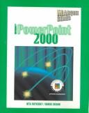 Cover of: Microsoft PowerPoint 2000 by Nita Hewitt Rutkosky