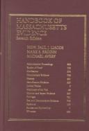Handbook of Massachusetts evidence by Paul J. Liacos