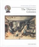 Cover of: The Thirteen Colonies