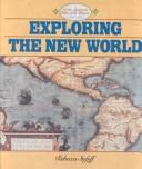 Cover of: Exploring the New World