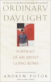 Ordinary daylight by Andrew Potok