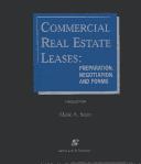 Cover of: Commercial real estate leases by Mark A. Senn, Mark A. Senn